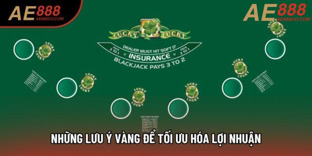 Những lưu ý vàng để tối ưu hóa lợi nhuận Những lưu ý vàng để tối ưu hóa lợi nhuận