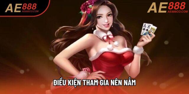 Điều kiện tham gia nên nắm