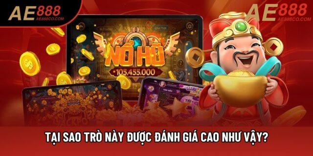Tại sao trò này được đánh giá cao như vậy?