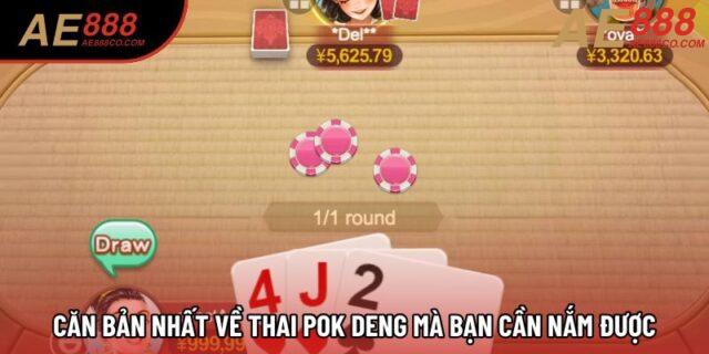 Căn bản nhất về Thai Pok Deng mà bạn cần nắm được